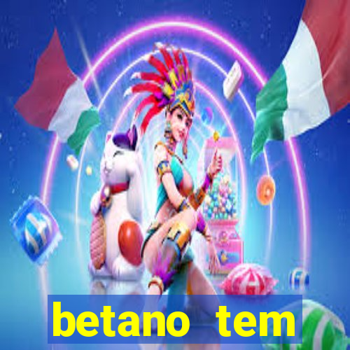 betano tem pagamento antecipado